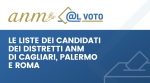 Le liste candidati alle elezioni dei distretti ANM di Cagliari, Palermo e Roma - 